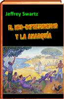 LIBRO EL NEOIMPRESIONISMO Y LA ANARQUIA